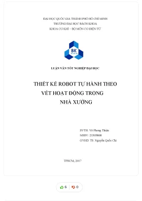 Luận văn tốt nghiệp đại học thiết kế robot tự hành theo vết hoạt động trong nhà xưởng