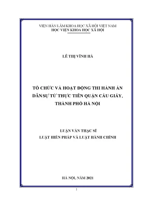 Luận văn thạc sĩ tổ chức và hoạt động thi hành án dân sự từ thực tiễn quận cầu giấy thành phố hà nội