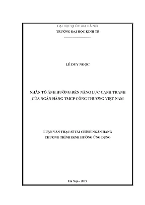 Luận văn thạc sĩ nhân tố ảnh hưởng đến năng lực cạnh tranh của ngân hàng tmcp công thương việt nam