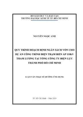 Luận văn thạc sĩ quy trình hoạch định ngân sách vốn cho dự án công trình điện trạm biến áp 110kv tham lương tại tổng công ty điện lực thành phố hồ chí minh