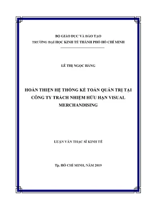 Luận văn thạc sĩ hoàn thiện hệ thống kế toán quản trị tại công ty trách nhiệm hữu hạn visual merchandising