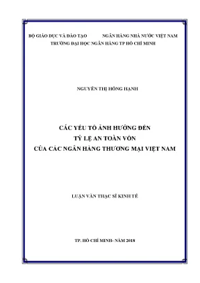 Luận văn thạc sĩ các yếu tố ảnh hưởng đến tỷ lệ an toàn vốn của các ngân hàng thương mại việt nam