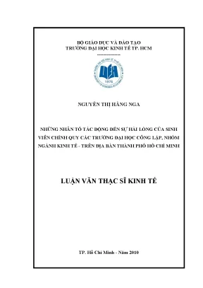 Luận văn thạc sĩ những nhân tố tác động đến sự hài lòng của sinh viên chính quy các trường đại học công lập nhóm ngành kinh tế trên địa bàn tphcm luận văn thạc sĩ