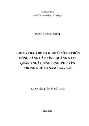 Luận án tiến sĩ phong trào đồng khởi ở nông thôn đồng bằng các tỉnh quảng nam quảng ngãi bình định phú yên trong những năm 1964 1965