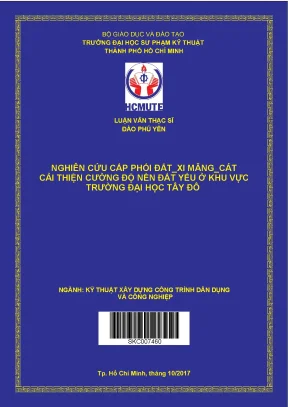 Luận văn thạc sĩ hcmute nghiên cứu cấp phối đất xi măng cát cải thiện cường độ nền đất yếu ở khu vực trường đại học tây đô