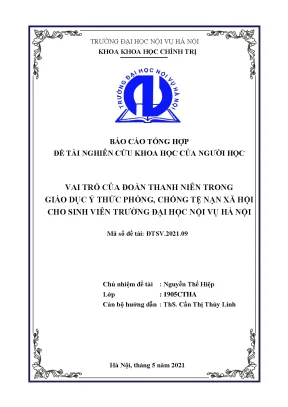Luận văn tốt nghiệp vai trò của đoàn thanh niên trong giáo dục ý thức phòng chống tệ nạn xã hội cho sinh viên trường đại học nội vụ hà nội