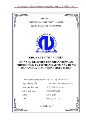 Luận văn tốt nghiệp kỹ năng giao tiếp của nhân viên văn phòng công ty cổ phần đầu tư xây dựng hạ tầng và giao thông intracom