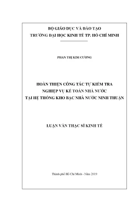 Luận văn thạc sĩ hoàn thiện công tác tự kiểm tra nghiệp vụ kế toán nhà nước tại hệ thống kho bạc nhà nước ninh thuận