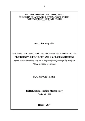 Luận văn thạc sĩ teaching speaking skill to students with low english proficiency difficulties and suggested solutions