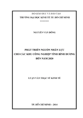 Luận văn thạc sĩ phát triển nguồnh nhân lực cho các khu công nghiệp tỉnh bình dương đến năm 2020 luận văn thạc sĩ