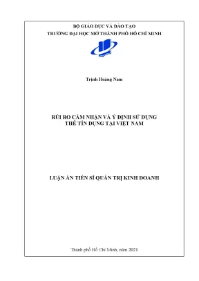 Luận án tiến sĩ rủi ro cảm nhận và ý định sử dụng thẻ tín dụng tại việt nam