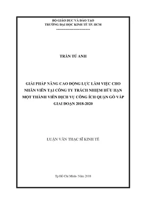 Luận văn thạc sĩ giải pháp nâng cao động lực làm việc cho nhân viên tại công ty tnhh một thành viên dịch vụ công ích quận gò vấp giai đoạn năm 2018 2020