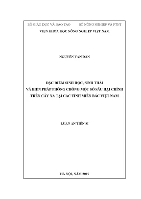Luận án tiến sĩ đặc điểm sinh học sinh thái và biện pháp phòng chống một số sâu hại chính trên cây na tại miền bắc việt nam