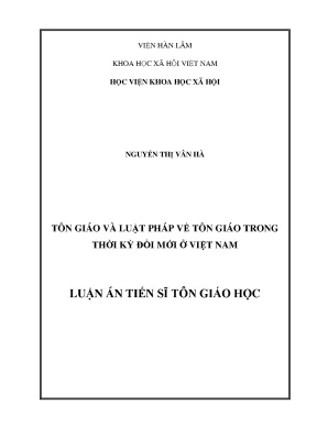 Luận án tiến sĩ tôn giáo và luật pháp về tôn giáo trong thời kỳ đổi mới ở việt nam