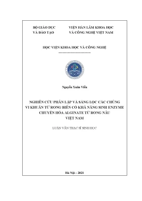 Luận văn thạc sĩ nghiên cứu phân lập và sàng lọc các chủng vi khuẩn từ rong biển có khả năng sinh enzyme chuyển hóa alginate từ rong nâu việt nam