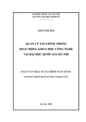 Luận văn thạc sĩ quản lý tài chính trong hoạt động khoa học công nghệ tại đại học quốc gia hà nội