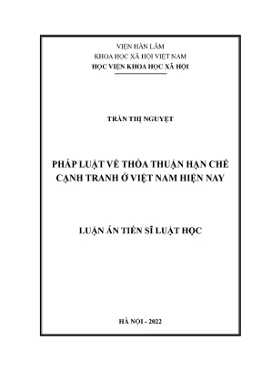 Luận án tiến sĩ pháp luật về thoả thuận hạn chế cạnh tranh ở việt nam hiện nay