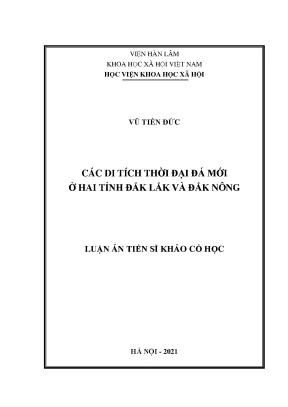 Luận án tiến sĩ các di tích thời đại đá mới ở hai tỉnh đắk lắk và đắk nông