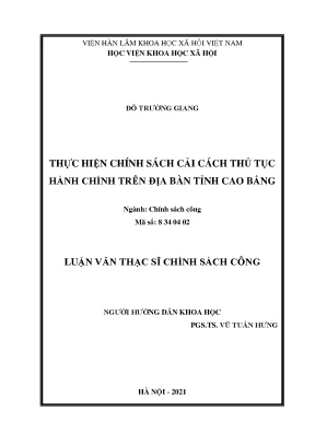 Luận văn thạc sĩ thực hiện chính sách cải cách thủ tục hành chính trên địa bàn tỉnh cao bằng