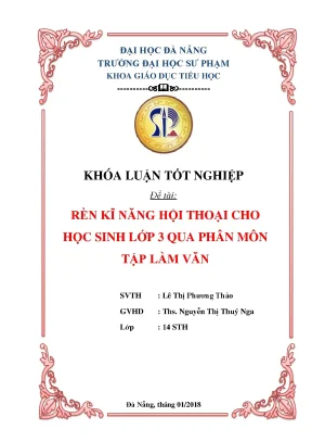 Luận văn tốt nghiệp rèn kĩ năng hội thoại cho học sinh lớp 3 qua phân môn tập làm văn