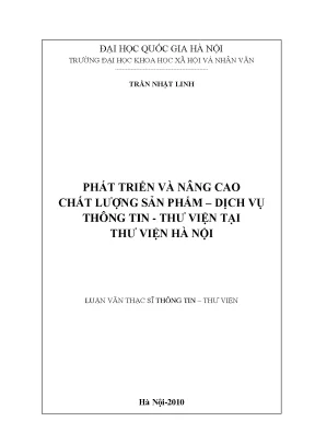 Luận văn thạc sĩ phát triển và nâng cao chất lượng sản phẩm dịch vụ thông tin thư viện tại thư viện hà nội