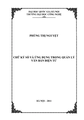 Luận văn thạc sĩ chữ ký số và ứng dụng trong quản lý văn bản điện tử