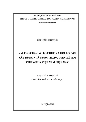 Luận văn thạc sĩ vai trò của các tổ chức xã hội đối với xây dựng nhà nước pháp quyền xã hội chủ nghĩa việt nam hiện nay