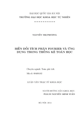 Luận văn thạc sĩ biến đổi tích phân fourier và ứng dụng trong thống kê toán học