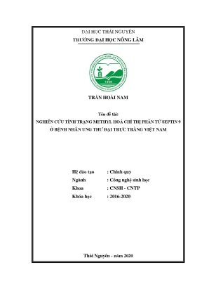 Luận văn tốt nghiệp nghiên cứu tình trạng methyl hoá chỉ thị phân tử sept9 ở bệnh nhân ung thư đại trực tràng việt nam
