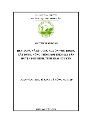 Luận văn tốt nghiệp huy động và sử dụng nguồn vốn trong xây dựng nông thôn mới trên địa bàn huyện phú bình tỉnh thái nguyên