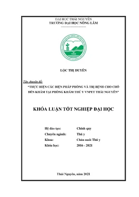 Luận văn tốt nghiệp thực hiện các biện pháp phòng và trị bệnh cho chó đến khám tại phòng khám thú y vnpet thái nguyên