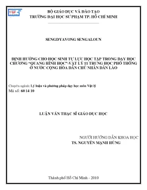Luận văn thạc sĩ định hướng cho học sinh tự lực học tập trong dạy học chương quang hình học vậy lí 11 trung học phổ thông ở nước cộng hòa dân chủ nhân dân lào
