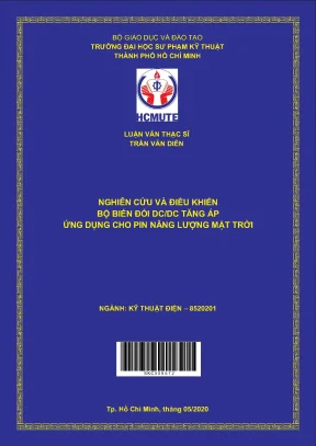 Luận văn thạc sĩ hcmute nghiên cứu và điều khiển bộ biến đổi dc dc tăng áp ứng dụng cho pin năng lượng mặt trời