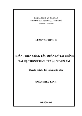 Luận văn thạc sĩ hoàn thiện công tác quản lý tài chính tại hệ thống thời trang seven am