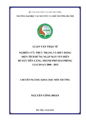 Luận văn thạc sĩ nghiên cứu thực trạng và biến động diện tích rừng ngập mặn ven biển huyện tiên lãng thành phố hải phòng giai đoạn 2000 2015