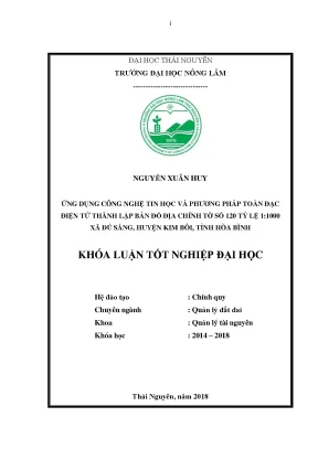 Luận văn tốt nghiệp ứng dụng công nghệ tin học và phương pháp toàn đạc điện tử thành lập bản đồ địa chính tờ số 120 tỷ lệ 1 1000 tại xã đú sáng huyện kim bôi tỉnh hòa bình