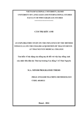 Luận văn thạc sĩ an exploratory study on the influence of the mother tongue l1 on the english acquisition of thai students at thai nguyen