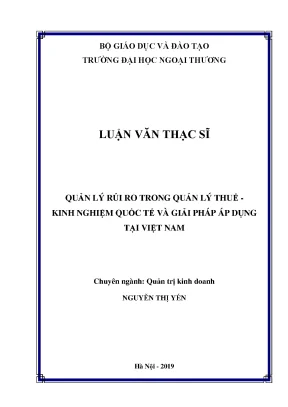 Luận văn thạc sĩ quản lý rủi ro trong quản lý thuế kinh nghiệm quốc tế và giải pháp áp dụng tại việt nam