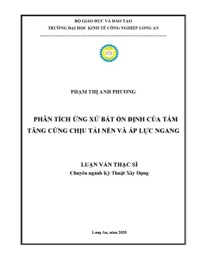 Luận văn thạc sĩ phân tích ứng xử bất ổn định của tấm tăng cứng chịu tải nén và áp lực ngang
