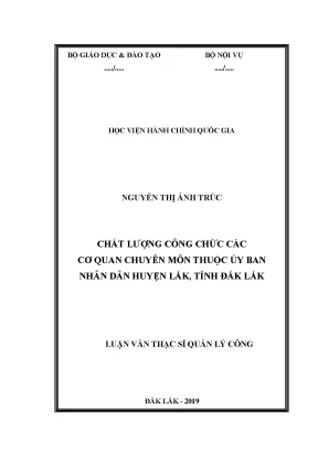 Luận văn thạc sĩ chất lượng công chức các cơ quan chuyên môn thuộc ủy ban nhân dân huyện lắk tỉnh đắk lắk