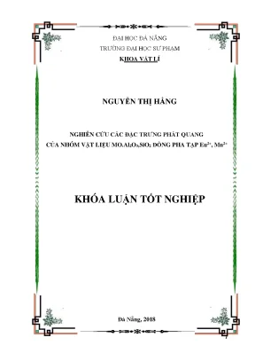 Luận văn tốt nghiệp nghiên cứu các đặc trưng phát quang của nhóm vật liệu mo al2o3 sio2 đồng pha tạp eu2 mn2