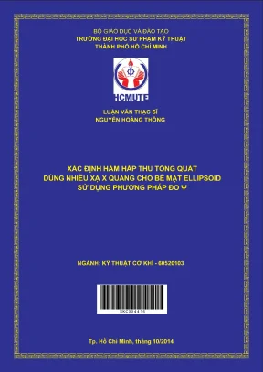 Luận văn thạc sĩ hcmute xác định hàm hấp thu tổng quát dùng nhiễu xạ x quang cho bề mặt ellipsoid sử dụng phương pháp đo