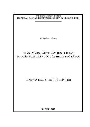 Luận văn thạc sĩ quản lý vốn đầu tư xây dựng cơ bản từ ngân sách nhà nước của thành phố hà nội