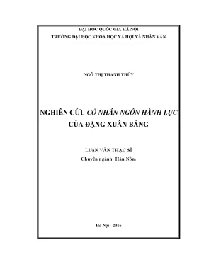 Luận văn thạc sĩ nghiên cứu cổ nhân ngôn hành lục của đặng xuân bảng luận văn ths hán nôm 60 22 01 04002