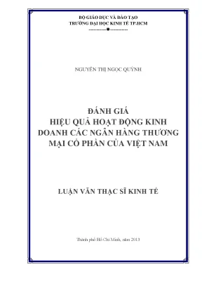 Luận văn thạc sĩ đánh giá hiệu quả hoạt động kinh doanh các ngân hàng thương mại cổ phần của việt nam