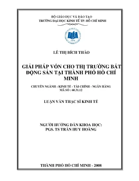 Luận văn thạc sĩ giải pháp vốn cho thị trường bất động sản tại thành phố hồ chí minh luận văn thạc sĩ