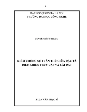 Luận văn thạc sĩ kiểm chứng sự tuân thủ giữa đặc tả điều khiển truy cập và cài đặt