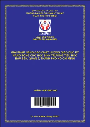 Luận văn thạc sĩ hcmute giải pháp nâng cao chất lượng giáo dục kỹ năng sống cho học sinh trường tiểu học bàu sen quận 5 thành phố hồ chí minh