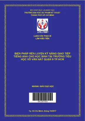 Luận văn thạc sĩ hcmute biện pháp rèn luyện kỹ năng giao tiếp tiếng anh cho học sinh tại trường tiểu học võ văn hát quận 9 tp hcm