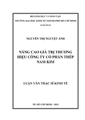 Luận văn thạc sĩ nâng cao giá trị thương hiệu công ty cổ phần thép nam kim